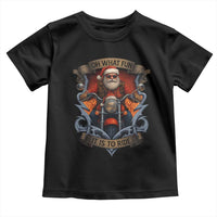 Funny Christmas Motorcycle Santa Toddler T Shirt Oh What Fun It Is To Ride Xmas Biker - Wonder Print Shop