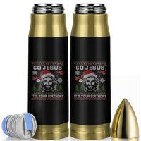 Funny Go Jesus It Is Your Birthday Bullet Tumbler Christian Christmas Party - Wonder Print Shop