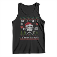 Funny Go Jesus It Is Your Birthday Tank Top Christian Christmas Party - Wonder Print Shop