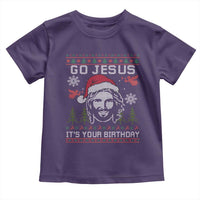 Funny Go Jesus It Is Your Birthday Toddler T Shirt Christian Christmas Party - Wonder Print Shop