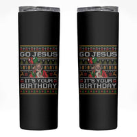 Funny Go Jesus Its Your Birthday Skinny Tumbler Christmas Christian Religious God - Wonder Print Shop