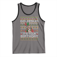 Funny Go Jesus Its Your Birthday Tank Top Christmas Christian Religious God - Wonder Print Shop