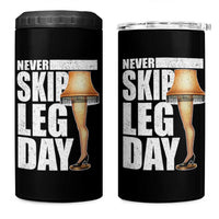 Funny Never Skip Leg Day Christmas Movie 4 in 1 Can Cooler Tumbler Italian Leg Lamp - Wonder Print Shop