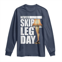 Funny Never Skip Leg Day Christmas Movie Long Sleeve Shirt Italian Leg Lamp - Wonder Print Shop