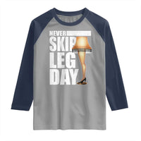 Funny Never Skip Leg Day Christmas Movie Raglan Shirt Italian Leg Lamp - Wonder Print Shop