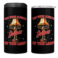 Funny Christmas Movie 4 in 1 Can Cooler Tumbler You Were Always Jealous Of This Lamp Italian Leg Lamp - Wonder Print Shop