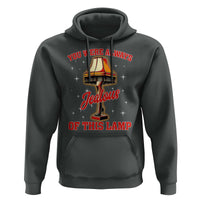Funny Christmas Movie Hoodie You Were Always Jealous Of This Lamp Italian Leg Lamp - Wonder Print Shop