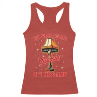 Funny Christmas Movie Racerback Tank Top You Were Always Jealous Of This Lamp Italian Leg Lamp - Wonder Print Shop