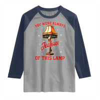 Funny Christmas Movie Raglan Shirt You Were Always Jealous Of This Lamp Italian Leg Lamp - Wonder Print Shop