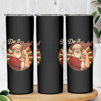 Funny Christmas Do It Lady Skinny Tumbler Mustache Guy Meme Santa Cosplay - Wonder Print Shop