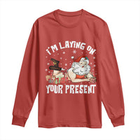 Funny Naughty Christmas Santa Long Sleeve Shirt I'm Laying On Your Present - Wonder Print Shop
