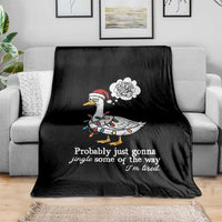 Probably Just Gonna Jingle Some Of The Way I'm Tired Throw Blanket Funny Christmas Goose - Wonder Print Shop