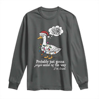Probably Just Gonna Jingle Some Of The Way I'm Tired Long Sleeve Shirt Funny Christmas Goose - Wonder Print Shop