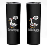 Probably Just Gonna Jingle Some Of The Way I'm Tired Skinny Tumbler Funny Christmas Goose - Wonder Print Shop
