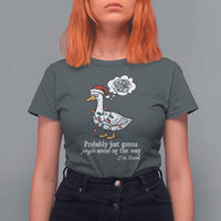 Probably Just Gonna Jingle Some Of The Way I'm Tired T Shirt For Women Funny Christmas Goose - Wonder Print Shop
