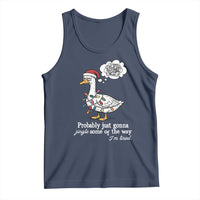 Probably Just Gonna Jingle Some Of The Way I'm Tired Tank Top Funny Christmas Goose - Wonder Print Shop