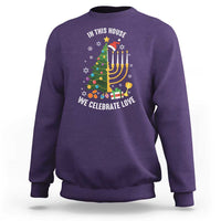Funny Chrismukkah Hanukkah Christmas Sweatshirt In This House We Celebrate Love Xmas Tree Menorah - Wonder Print Shop