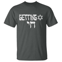 Funny Hebrew T Shirt Getting Chai Jewish Vintage David Star - Wonder Print Shop