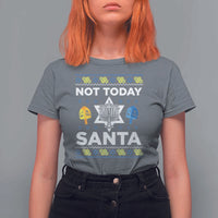 Funny Jewish Hanukkah T Shirt For Women Not Today Santa Hebrew David Star - Wonder Print Shop