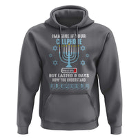 Funny Hanukkah Hoodie Imagine If Your Cellphone Was At 10% But Lasted 8 Days Menorah