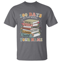 Personalized 100 Days In The Books T Shirt Custom Name Mr Mrs Teachers 100th Days Of School