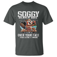 Funny Beaver Grilling T Shirt Soggy Beaver BBQ It's Not All Over Your Face