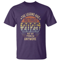 Funny The Legend Has Retired 2025 Not My Problem T Shirt Vintage Retro Sunset