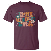 Funny In My Retirement Era T Shirt Retired 2025 Retro Flower
