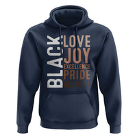 Black Love Joy Excellence Pride History Hoodie Proud African American