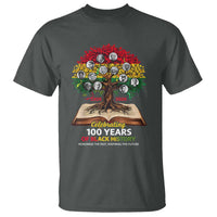 Celebrating 100 Years Of Black History Honoring The Past Inspiring The Future T Shirt Black Leaders