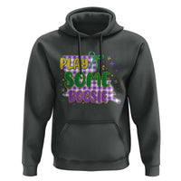Play Some Boosie Mardi Gras Hoodie Funny Fat Tuesday Coquette Louisiana Carnival