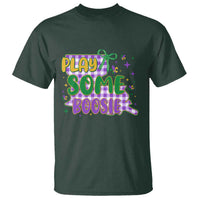 Play Some Boosie Mardi Gras T Shirt Funny Fat Tuesday Coquette Louisiana Carnival