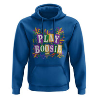 Funny Play Boosie Mardi Gras Hoodie Fat Tuesday Carnival Fleur De Lis Music