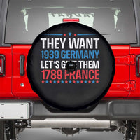 Funny They Want 1939 Germany Let's Give Them 1789 France Spare Tire Cover Political History