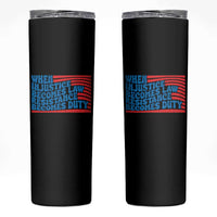 When Injustice Becomes Law Resistance Becomes Duty Skinny Tumbler Thomas Jefferson Quotes