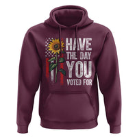 Have The Day You Voted For Hoodie Vintage American Flag Sunflower