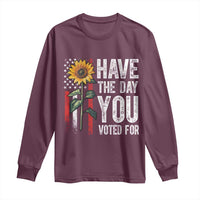 Have The Day You Voted For Long Sleeve Shirt Vintage American Flag Sunflower
