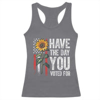 Have The Day You Voted For Racerback Tank Top Vintage American Flag Sunflower