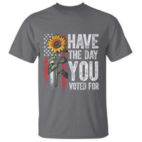 Have The Day You Voted For T Shirt Vintage American Flag Sunflower