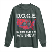 DOGE In Big Balls We Trust 2025 Long Sleeve Shirt Vintage American Map