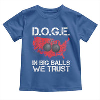 DOGE In Big Balls We Trust 2025 Toddler T Shirt Vintage American Map