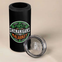 Funny First Shenanigans Then Malarkey 4 in 1 Can Cooler Tumbler Irish Shamrock St Patrick's Day