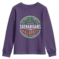 Funny First Shenanigans Then Malarkey Youth Sweatshirt Irish Shamrock St Patrick's Day