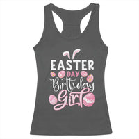 Funny Easter Day Birthday Girl Racerback Tank Top Born On Easter Day Eggs