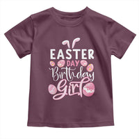 Funny Easter Day Birthday Girl Toddler T Shirt Born On Easter Day Eggs