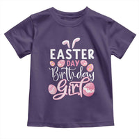 Funny Easter Day Birthday Girl Toddler T Shirt Born On Easter Day Eggs