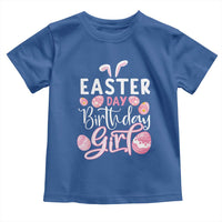 Funny Easter Day Birthday Girl Toddler T Shirt Born On Easter Day Eggs
