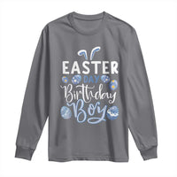 Funny Easter Day Birthday Boy Long Sleeve Shirt Born On Easter Day Eggs
