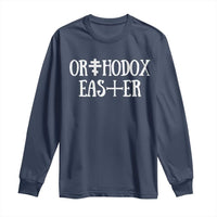 Orthodox Easter Orthodox Christian Faith Jesus Cross Long Sleeve Shirt