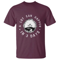 A Lot Can Happen In 3 Days T Shirt Vintage Crown Of Thorns Easter Day Good Friday Religious Christian